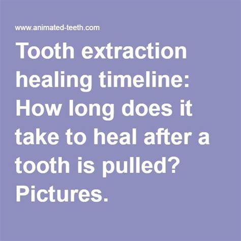 Tooth Extraction Healing Timeline How Long Does It Take To Heal After