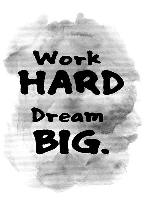 Dream Hard Work Quotes Inspirational Quotesgram