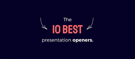 10 Best Presentation Openers How To Start A Presentation