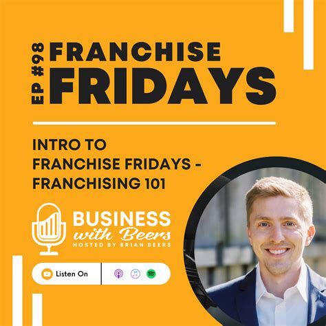 Franchising 101 Franchisor And Franchisee By Brian Beers