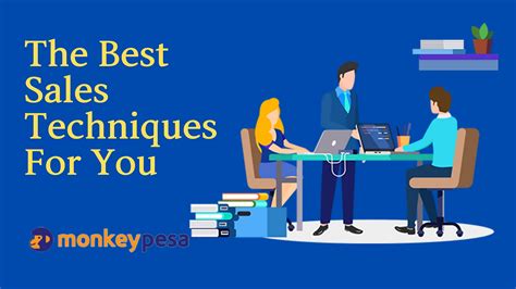 The Best Sales Techniques For You