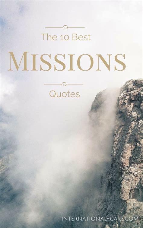 17 Best Images About The Best Quotes On Missions On Pinterest Best