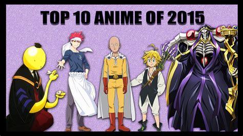 Top 10 Anime Of 2015 Youtube