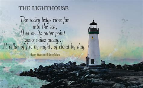 Verse One From Hw Longfellows Poem The Lighthouse Quo Lighthouse