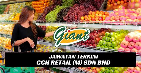 Gch retail (m) sdn bhd: Jawatan Kosong GCH Retail (M) Sdn Bhd • Jawatan Kosong Terkini