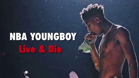 Nba Youngboy Live Today Die Tonight Official Audio Youtube