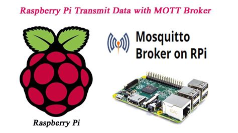 Raspberry Pi Using Mqtt Broker Send Data From Publish To Subscribe
