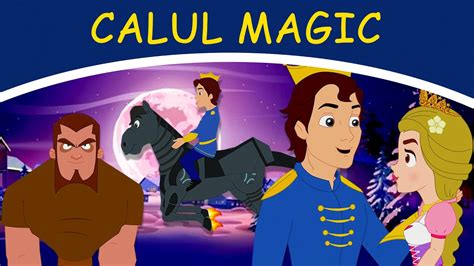 Calul Magic Povesti Pentru Copii Basme În Limba Română Povesti De