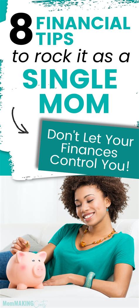 8 Financial Tips For A Single Mom Mom Making Cents