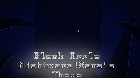 Black Apple Nightmaresanss Theme Original Nyxtheshield Youtube