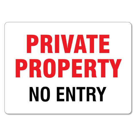 Private Property No Entry Sign The Signmaker