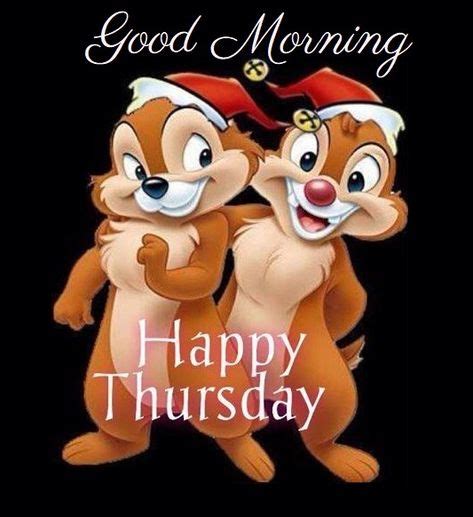 Pin By Hope Nicholson On Disney Good Morning Happy Thursday Happy