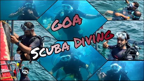 Scuba Diving In Goa Watersports Vlog 1 Goa Gv2 Dream Come True
