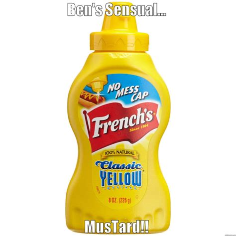 Sex Mustard Quickmeme