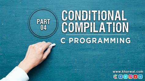 Conditional Compilation In C Programming Part 04 Youtube