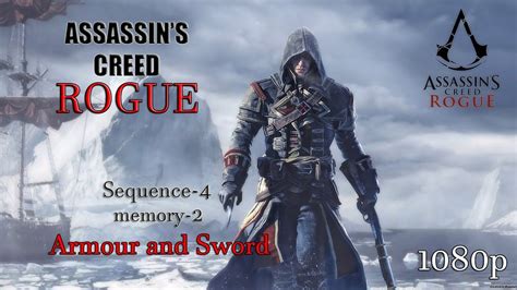 Assassin S Creed Rogue Walkthrough Sequence 4 Memory 2 Armour And