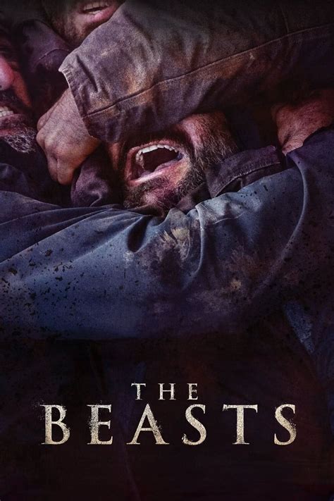 The Beasts Movie Information And Trailers Kinocheck
