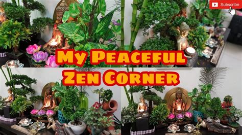 How To Create Zen Corner At Home Rearrange My Buddha Zen Corner Home