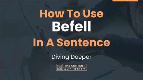 How To Use Befell In A Sentence Diving Deeper