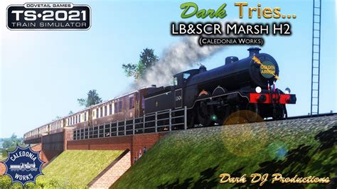 Ts2021 Dark Tries Cw Lbandscr Marsh H2 Youtube
