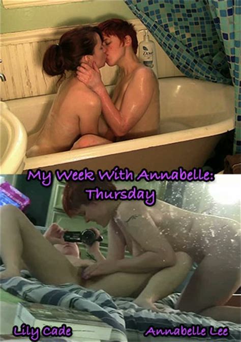 My Week With Annabelle Thursday Lily Cade Adult Dvd Empire