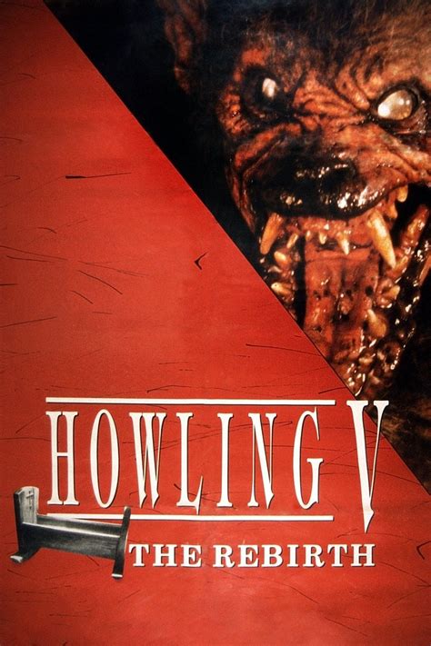 Every howling movie in the howling franchise ranked and rated with scores, rev. Howling V: The Rebirth (1989) - Posters — The Movie ...