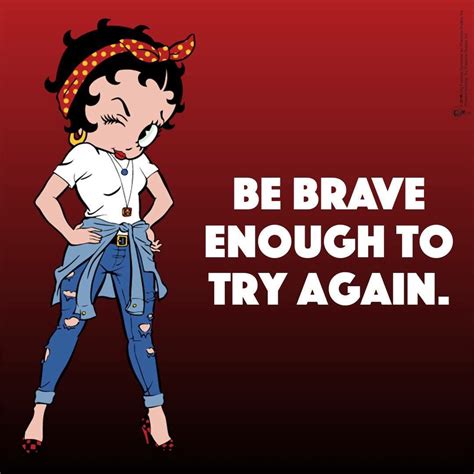 be brave with betty boop and try try again black betty boop betty boop art betty boop