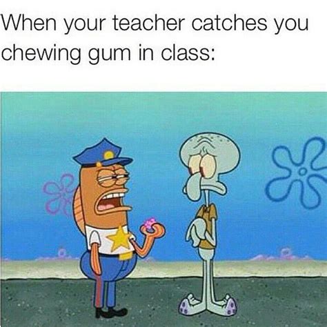 Chewing Gum Memes Relatable Memes Quotes
