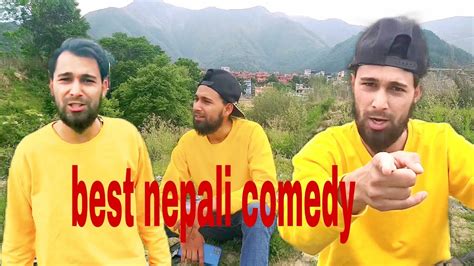 Best Nepali Comedy Videobest Funny Video Nepali Youtube