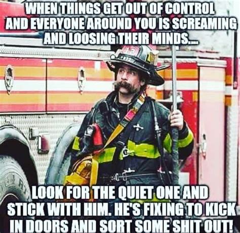 Old School Fire Fighters Firefighter Quotes Firefighter Humor