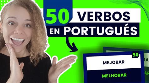 50 Verbos En PortuguÉs Aprender PortuguÉs FÁcil 📝 👉 Verbos Más