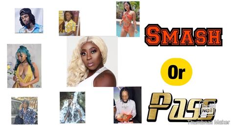 Smash Or Pass ⁉️ 🤪🤪dancehall Artist Must Watch 🤸‍♀️😆 Youtube