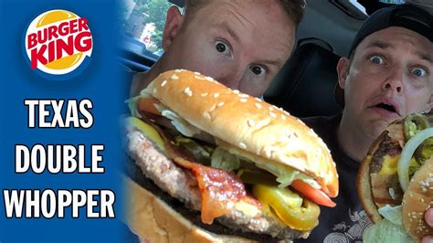 Eating Burger Kings Texas Double Whopper Youtube