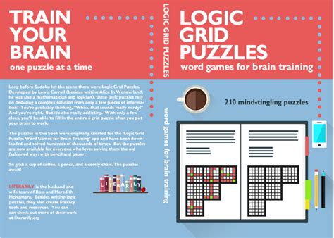 The grid could be rectangular like with a sudoku or crossword puzzle, or it could be a hexagonal grid or any other sort of shape. Logic Grid Puzzles - Literarily