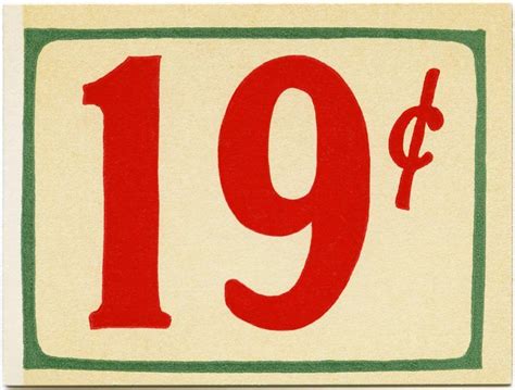 A Red And Green Price Sign With The Number 19 On Its Front Side