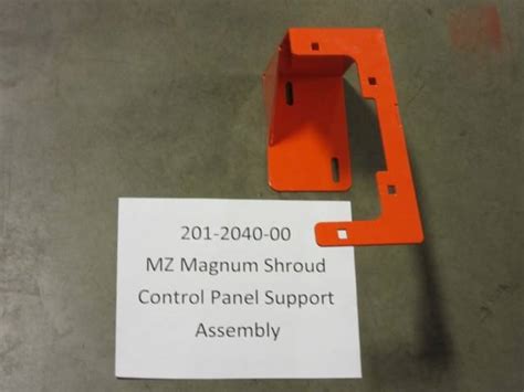 201 2040 00 Bad Boy Mowers Mz Magnum Shroud Control Panel Support