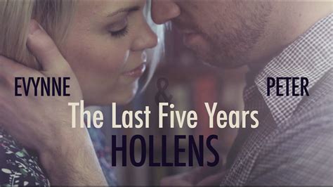 The Last Five Years Medley Evynne Hollens Feat Peter Hollens Youtube