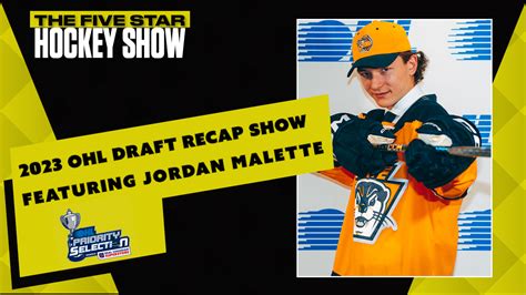 The Five Star Hockey Show Episode 19 Reviewing The 2023 Ohl Draft With