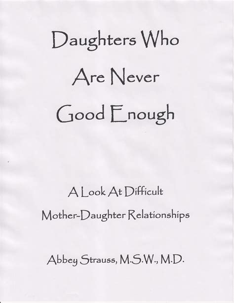 Lea Daughters Who Are Never Good Enough A Look At Difficult Mother