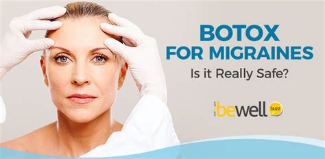 Botox And Migraines What You Need To Know Bewellbuzz