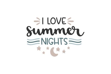 I Love Summer Nights Svg Cut File