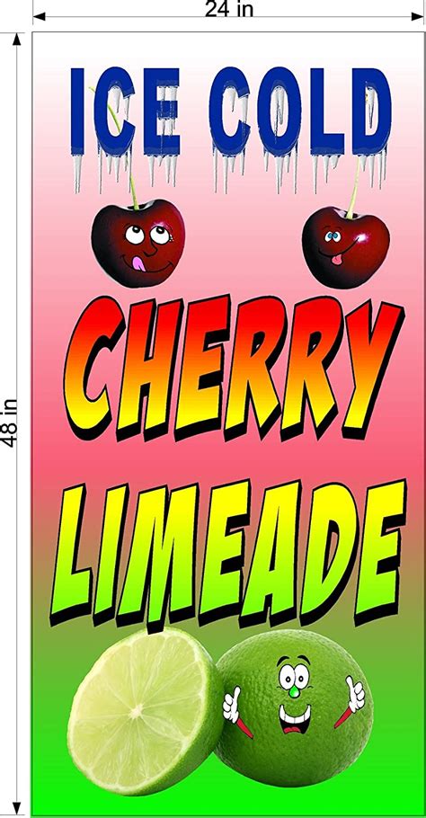 2 X 4 Vinyl Banner Vertical Ice Cold Cherry Lime Limeade