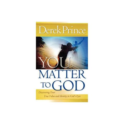 You Matter To God By Derek Prince Paperback Derek Prince