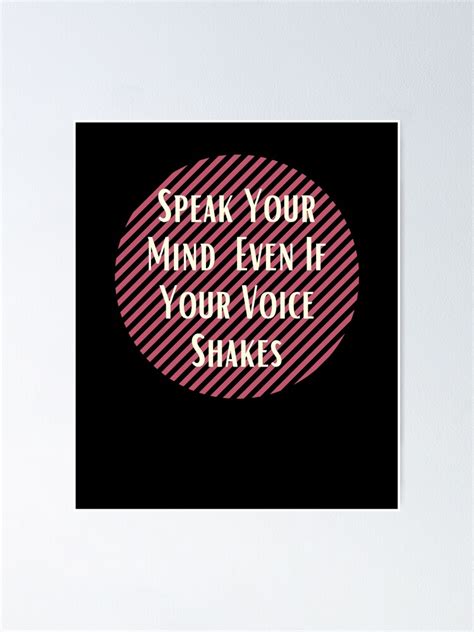 Ruth Bader Speak Your Mind Even If Your Voice Shakes Rbg Poster By Biggieshop Redbubble