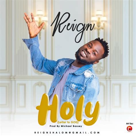 New Music By Reign Tagged Holy Letter To God