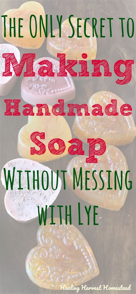 Can You Make Soap Without Using Lye Heres A Secret Easy Way — All