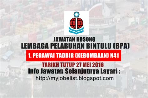 3 kekosongan jawatan dari lembaga kemajuan bintulu bulan april 2014. Jawatan Kosong di Lembaga Pelabuhan Bintulu (BPA) - 27 Mei ...