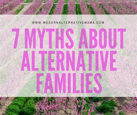 7 Myths About Alternative Families