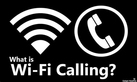 What Is Wi Fi Calling Everything You Need To Know