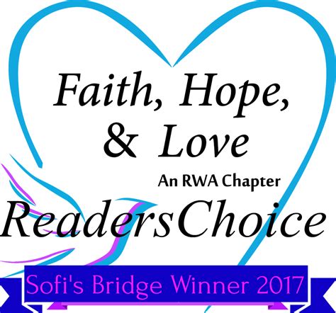Readers Choice Award 2017 For Romance Writers Of America Faith Hope And Love Chapter For Sofi S